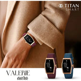 Titan Valerie Aura Women Smartwatch - 95402wf01k