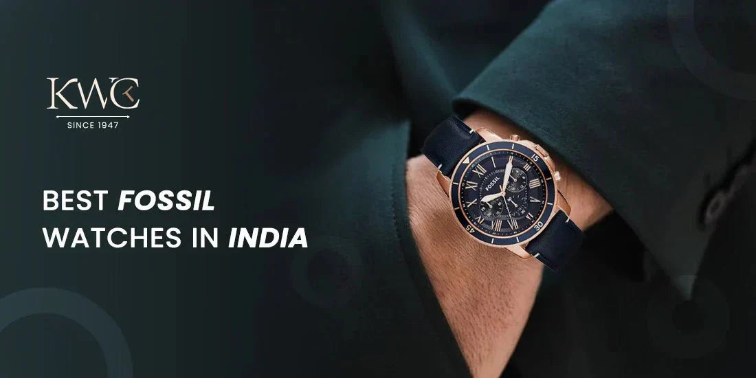 10 Best Fossil Watches in India - KRISHNA WATCH COMPANY