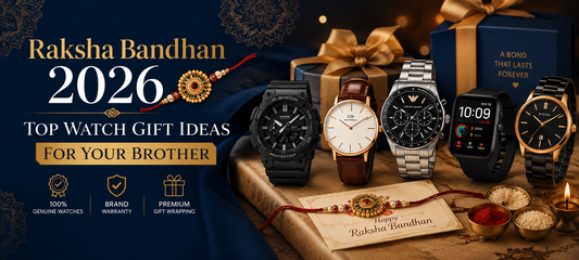 Raksha Bandhan 2026: Top Watch Gift Ideas for Your Brother