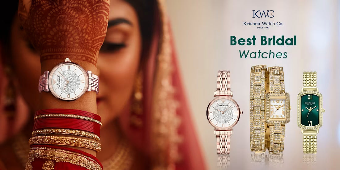 9 Best Bridal watches in 2025 - KRISHNA WATCH COMPANY