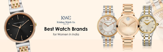 11 Best Watch Brands for Women in India - KRISHNA WATCH COMPANY
