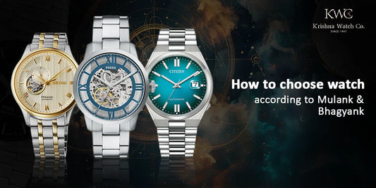 Mulank and Bhagyank to Choose the Perfect Watch