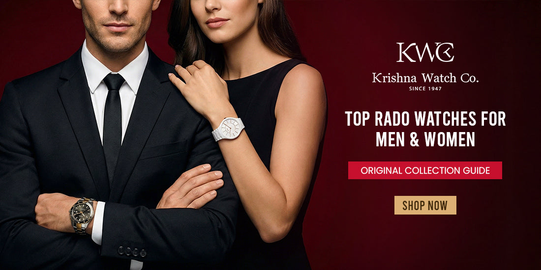 Top Original Rado Watches for Men & Women