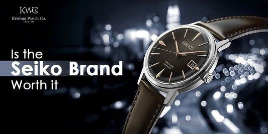 Are Seiko Watches Good? Read BEFORE You Buy! - KRISHNA WATCH COMPANY