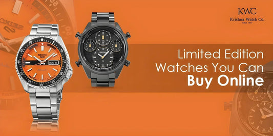 Limited Edition Watches You Can Buy Online - KRISHNA WATCH COMPANY