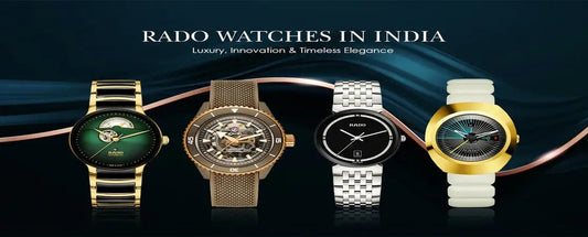 Rado Watch Prices in India: A Comprehensive Guide - KRISHNA WATCH COMPANY